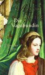 DIE VAGABUNDIN