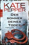 DER SOMMER DEINES TODES
