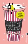 LIEBE ZIMT UND ZUCKER