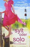 SYLT ODER SOLO