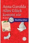 ALLES GLUCK KOMMT NIE