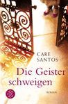 DIE GEISTER SCHWEIGEN