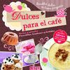 DULCES PARA EL CAFE