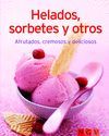 HELADOS, SORBETES Y OTROS