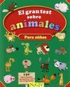 MAS DE 150: GRAN TEST ANIMALES