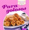 PARA GOLOSOS
