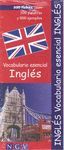 INGLES VOCABULARIO ESENCIAL. 500 FICHAS 500 PALABRAS 800 EJ