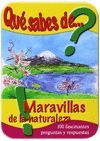 QUE SABES DE MARAVILLAS DE NATURALEZA (3º ED.)