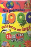 MIS PRIMERAS 1000 PALABRAS EN INGLES