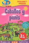 CABALLOS Y PONIS (PEQUE?OS GENIOS)