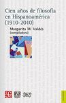 CIEN AÑOS DE FILOSOFIA EN HISPANOAMERICA