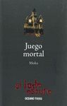 JUEGO MORTAL