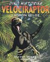 VELOCIRAPTOR - LADRON VELOZ