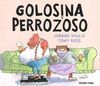 GOLOSINA Y PERREZOSO