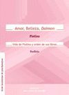 AMOR, BELLEZA, DAIMON / VIDA DE PLOTINO Y ORDEN DE SUS LIBROS