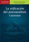 ETIFICACIÓN DEL PSICOANÁLISIS. CALAMIDAD