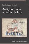 ANTÍGONA, O LA VICTORIA DE EROS