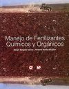 MANEJO DE FERTILIZANTES QUIMICOS I ORGANICOS