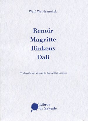 RENOIR, MAGRITTE, RINKENS, DALÍ