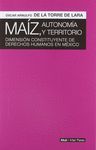 MAIZ AUTONOMIA Y TERRITORIO