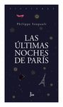 LAS ÚLTIMAS NOCHES DE PARÍS