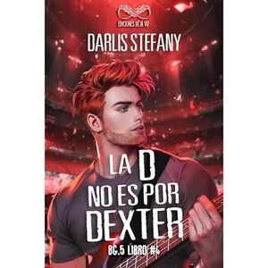 LA D NO ES POR DEXTER