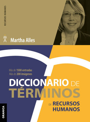 DICCIONARIO DE TÉRMINOS DE RECURSOS HUMANOS (NVA ED)