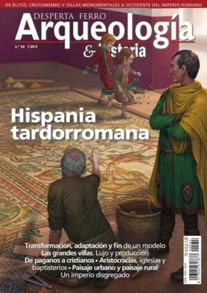 REVISTA ARQUEOLOGÍA E HISTORIA Nº 54 DESPERTA FERRO