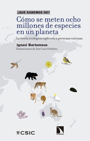 CÓMO SE METEN OCHO MILLONES DE ESPECIES EN UN PLANETA