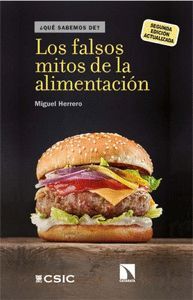 LOS FALSOS MITOS DE LA ALIMENTACION (2ª ED. ACTUALIZADA)