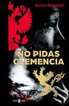 NO PIDAS CLEMENCIA (MAX ANGER SERIES 1)