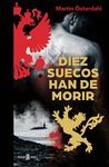 DIEZ SUECOS HAN DE MORIR