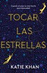 TOCAR LAS ESTRELLAS