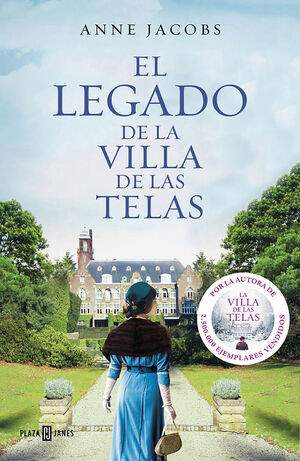 EL LEGADO DE LA VILLA DE LAS TELAS (LA VILLA DE LAS TELAS 3)