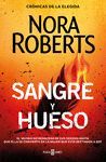 SANGRE Y HUESO (CRÓNICAS DE LA ELEGIDA 2)