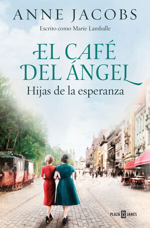 CAFE DEL ANGEL, EL. HIJAS DE LA ESPERANZ