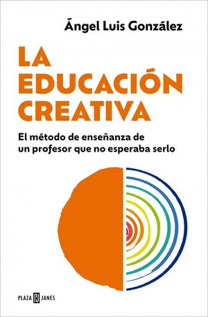 EDUCACION CREATIVA, LA