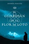 EL GUARDIAN DE LA FLOR DE LOTO