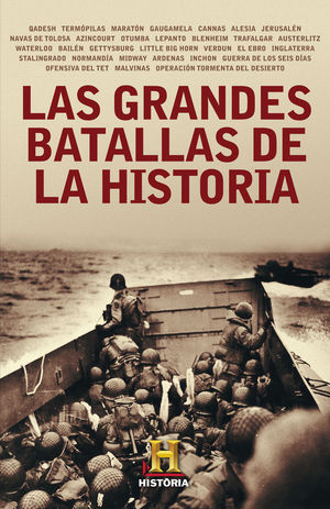 GRANDES BATALLAS DE LA HISTORIA, LAS