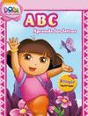 DORA. ABC APRENDE LAS LETRAS