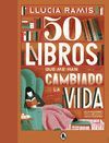 50 LIBROS QUE ME HAN CAMBIADO LA VIDA