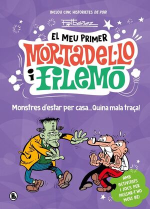 MONSTRES D'ESTAR PER CASA... QUINA GRACIA!