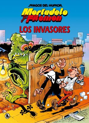MORTADELO Y FILEMON:LOS INVASORES
