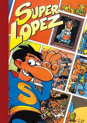 SUPER HUMOR SUPERLOPEZ 3. CACHABOLIK