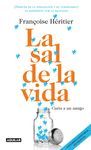 LA SAL DE LA VIDA (LE SEL DE LA VIE)