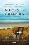 SIÉNTATE Y RESPIRA