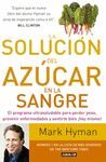 LA SOLUCIÓN DEL AZÚCAR EN SANGRE