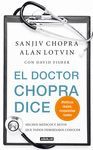 EL DOCTOR CHOPRA DICE (DOCTOR CHOPRA SAYS)