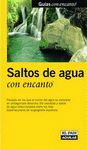 SALTOS DE AGUA CON ENCANTO