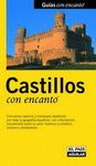 CASTILLOS CON ENCANTO